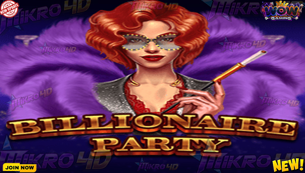 Slot Gacor Billionaire Party Provider Wow Gaming Cepat Menang