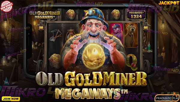 Slot Old Gold Miner Megaways: Tambang Cuan yang Siap Meledakkan Maxwin!